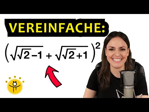 Vereinfache soweit wie möglich – Binomische Formeln mit Wurzeln