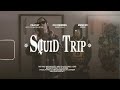 SESH - SQUID TRIP [Official Music Video]