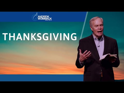 Andrew Wommack Ministries - Thanksgiving