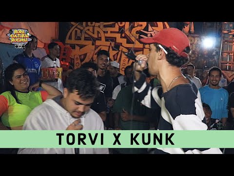 | TORVI x KUNK | - 1ª FASE - Roda Cultural da Rocinha: 63ª EDIÇÃO