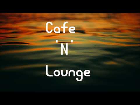 2.25 Hours of Best cafe and lounge Music ☕ Background Music to Work/Study/Relax - Chill Beats