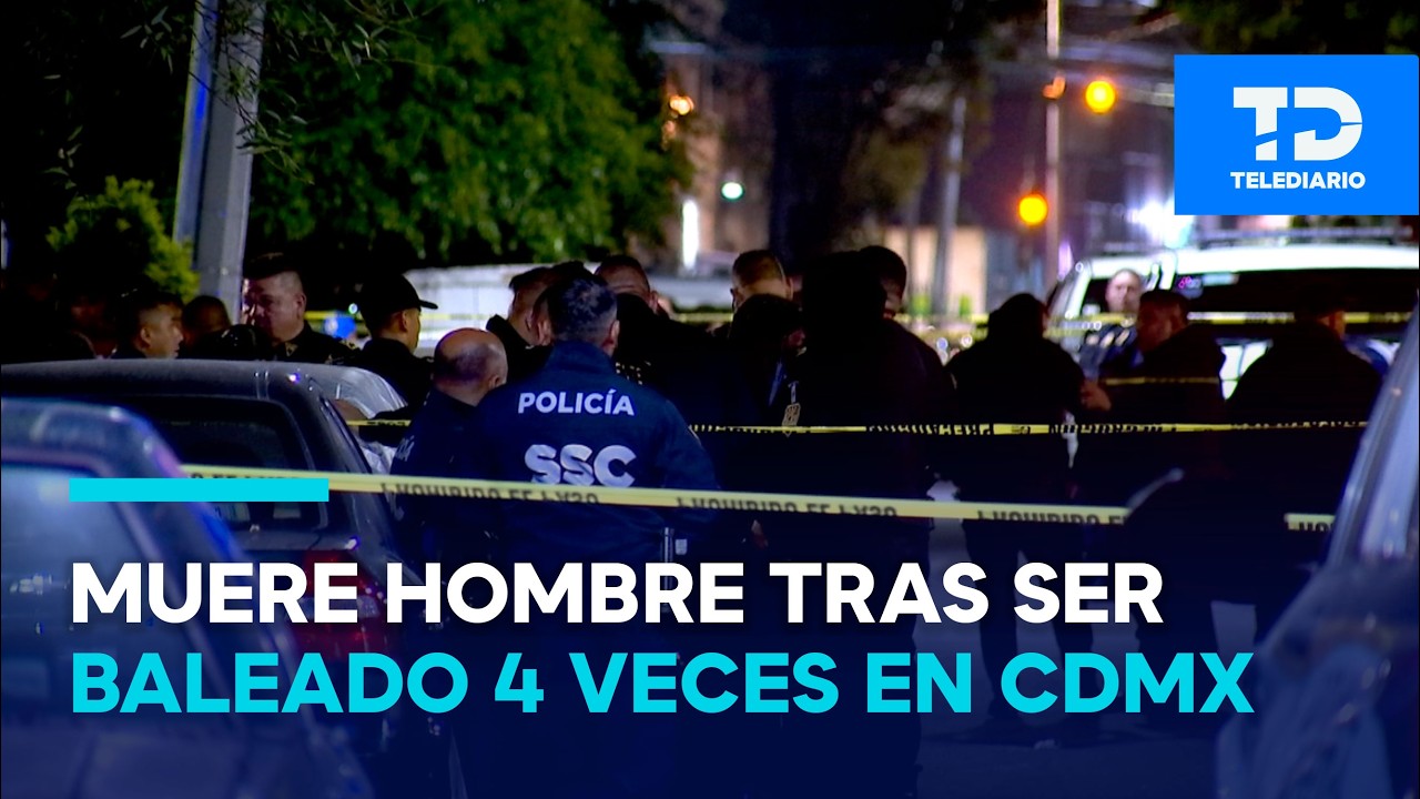 ¡Le dispararon más de 4 veces! Hombre de 30 años muere a balazos en Azcapotzalco