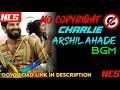 Charlie Arshil Ahade Bgm ️No Copyright Travell Bgm Happiness Bgm Dulquer Salmaan Bgm Download Now