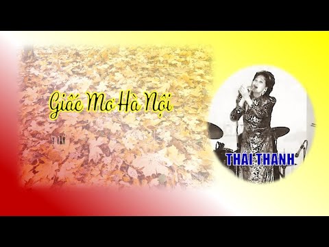 Giấc mơ Hà Nội - Thái Thanh
