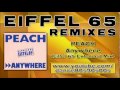 PEACH - Anywhere (Eiffel 65 Extended Mix) 