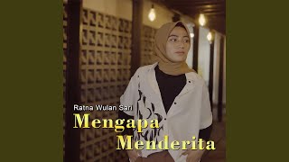 Download lagu Mengapa Menderita mp3