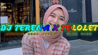 Download lagu DJ TERENA TELOLET • JARANAN DORR STYLE X KERONCONG BWI | SLOW BASS MENGKANE mp3