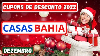 [NATAL] Cupom de Desconto Casas Bahia 2022  - Casas Bahia Natal 2022  - Cupons Casas Bahia.