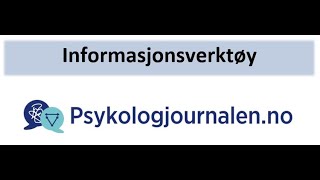 Psykologjournalen.no, Informationsverktøy