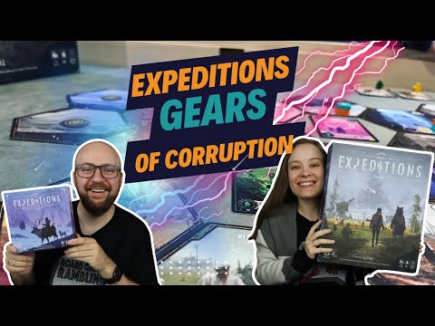 Expeditions: Gears of Curruption - Expansion review