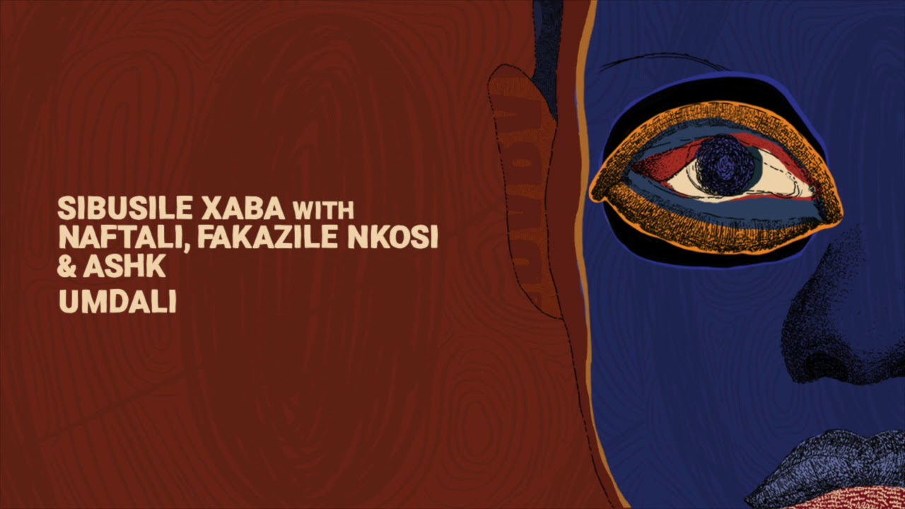 Sibusile Xaba with Naftali, Fakazile Nkosi, & AshK - Umdali