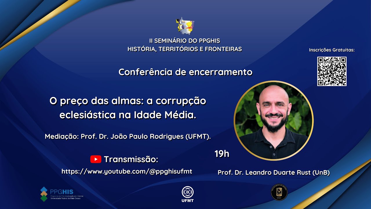 Conferência de Encerramento II Seminário do PPGHIS-UFMT