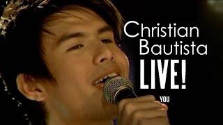 Christian Bautista - You | Live!
