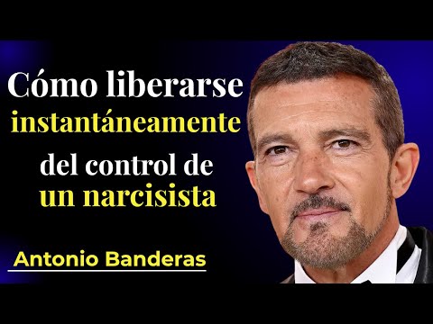 Cómo liberarse instantáneamente del control de un narcisista | Discurso Inspirador Antonio Banderas
