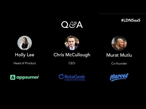 London SaaS Q&A – Marvel, Appsumer, RotaGeek