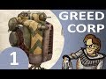 Let 39 s Play Greed Corp Multiplayer Part 1 A Tale Of T