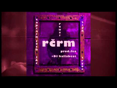 ROUSI - ROB ČO ROBIŤ MÁŠ prod. FEA feat. (Captain Josh, L&C, Sick, Tryor) + DJ Hallabeat