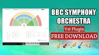 BBC Symphony Free VST Instrument (Inc : Brass, Percussion, Strings)