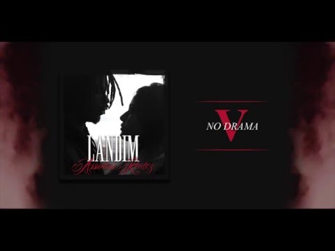 Landim - No Drama (AK 2016)