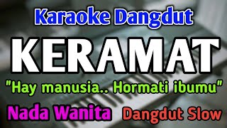 Download lagu KERAMAT - KARAOKE || NADA WANITA CEWEK || Dangdut Band Slow || Rhoma Irama || Live Keyboard mp3 Download lagu KERAMAT - KARAOKE || NADA WANITA CEWEK || Dangdut Band Slow || Rhoma Irama || Live Keyboard mp3