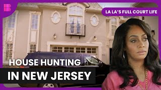 Finding the Perfect House - La La's Full Court Life - S01 EP08 - Reality TV