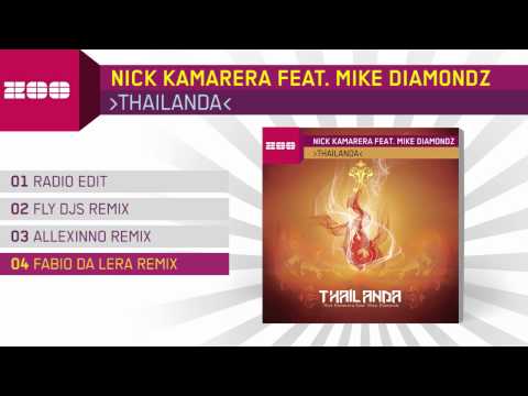 Nick Kamarera Feat. Mike Diamondz - Thailanda (Fabio Da Lera Remix)
