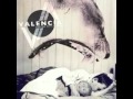Valencia - Consider Me Dead