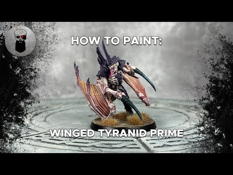 Contrast+ How to Paint: Leviathan Winged Tyranid Prime