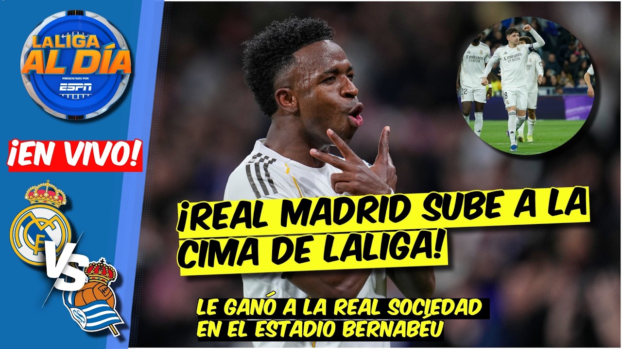 REAL MADRID GOLEA a la REAL SOCIEDAD en CASA y DORMIRÁ LÍDER de LALIGA | La Liga al Día