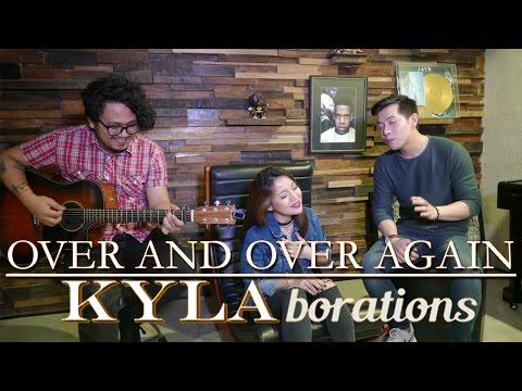 KYLAborations: Over and Over Again (cover) by Kyla and Jason Dy