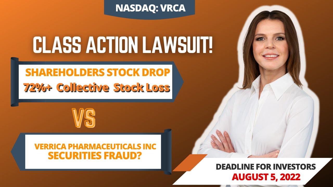 Verrica Pharmaceuticals Class Action Lawsuit VRCA | Deadline August 5, 2022