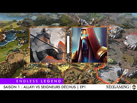 Endless Legend → Allayi vs Déchu | S1EP1 [FR]