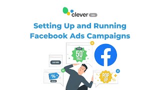 Mastering Facebook Ads Manager for Optimzal Succes | Clever Ads