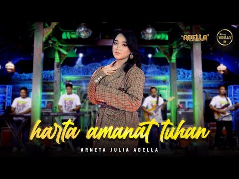 HARTA AMANAT TUHAN - Arneta Julia Adella - OM ADELLA