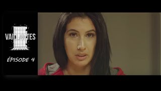Vaillantes épisode 4