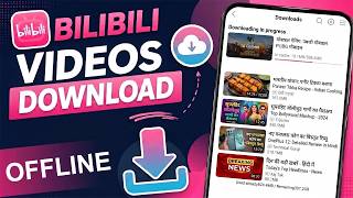 How To Download Videos From Bilibili App | Bilibili Se Video Kaise Dow