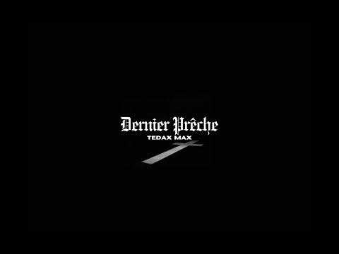 Video thumbnail for Dernier prêche