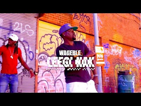 Wagëblë - Leegi Nak (Official Music Video)