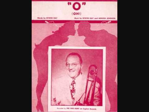 Pee Wee Hunt and His Orchestra - Oh! (O) (1953)