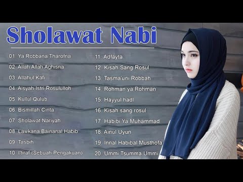 20 Lagu Sholawat Terbaik 2021 Paling Enak Didengar - Lagu Religi Islam Terbaik 2021 Terpopuler
