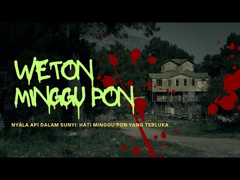 Nyala Api Dalam Sunyi: Hati  Minggu Pon yang Terluka