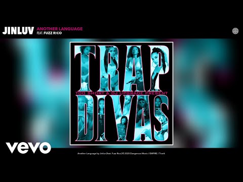 Jinluv - Another Language (Audio) ft. Fuzz Rico