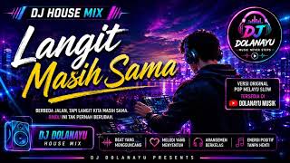 Download lagu 🎧 Langit Masih Sama | DJ House Mix 2026 mp3 Download lagu 🎧 Langit Masih Sama | DJ House Mix 2026 mp3