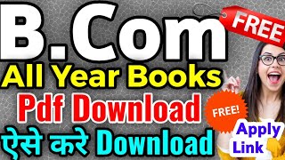 B.Com 1st/2nd/3rd Free Books Download, B.Com Free Books Pdf Download,B.Com Free Books pdf, B.Com PDF