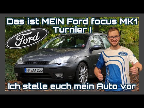 Das ist MEIN Ford focus MK1 Turnier - Ich stelle euch mein Auto vor !