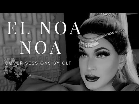 Cynthia Lee Fontaine - El Noa Noa ( Juan Gabriel song - Georgel & Esteman Cover )