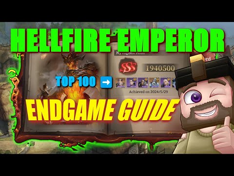 Hellfire Emperor Top 100! End-Game Guide