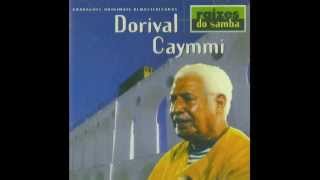 15 - Saudade da Bahia - Dorival Caymmi