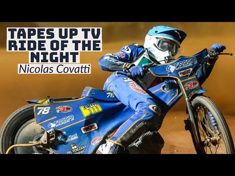 First International Speedway back at Lonigo.  Nicolas Covatti: Tapes Up TV Ride of the Night