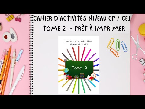 CAHIER D'ACTIVITÉS NIVEAU CP / CE1 - TOME 2 - PRÊT À IMPRIMER